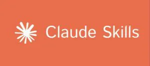 Claude Skills